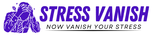 Vanish your stress